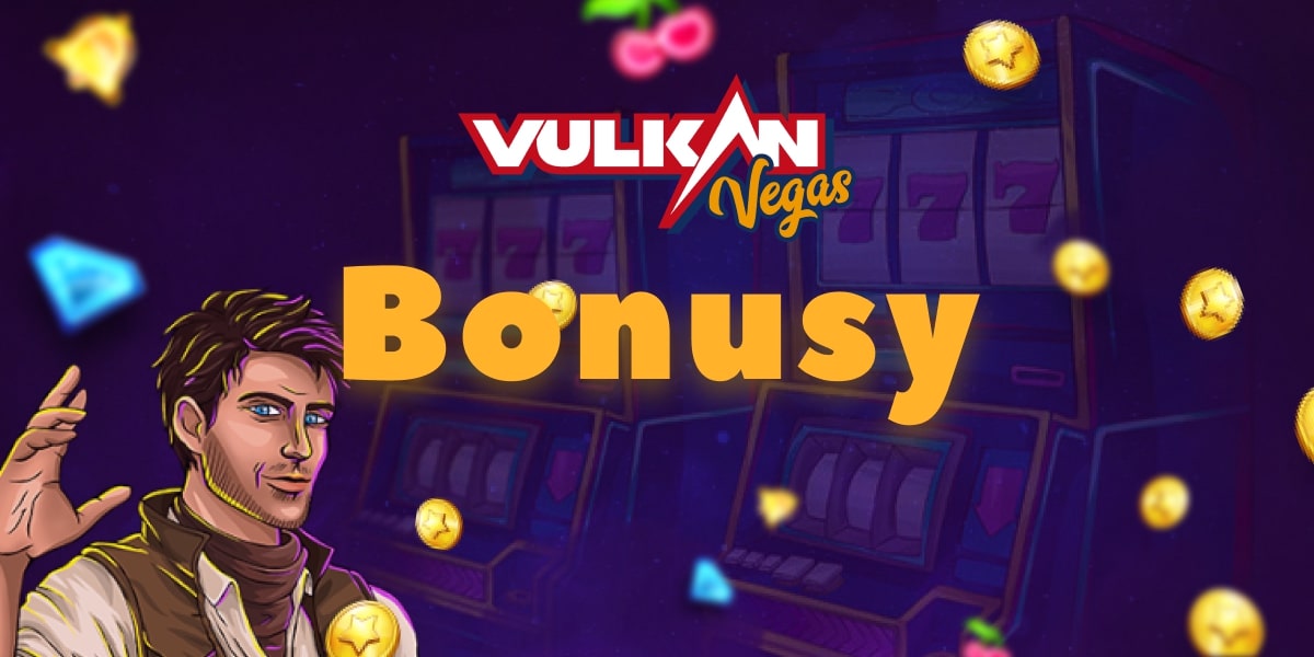 Vulkan Vegas bonusy